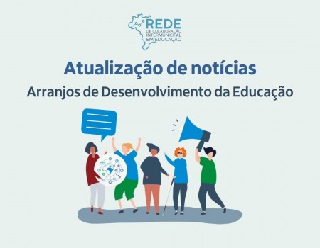 MINISTÉRIO DA EDUCAÇÃO HOMOLOGA RESOLUÇÃO COM DIRETRIZES OPERACIONAIS PARA OS ADES